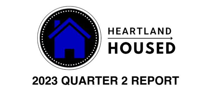 Heartland HOUSED Quarter 2 Report